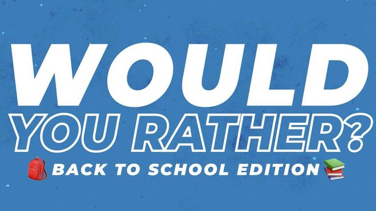 Would You Rather Back to School Edition, Youth Group Game